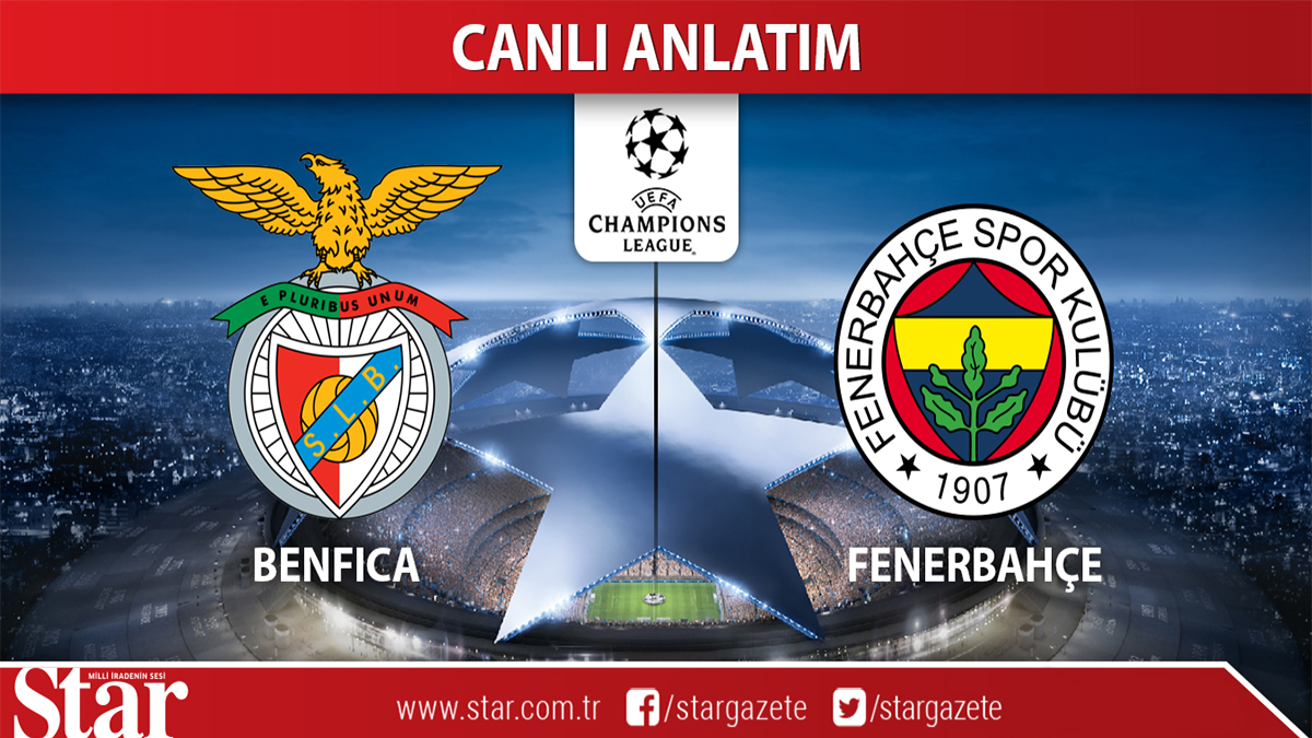 CANLI ANLATIM: Benfica-Fenerbahçe