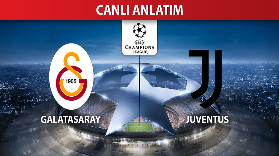 CANLI: Galatasaray - Juventus