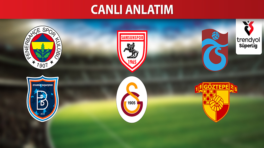 CANLI | Süper Lig'de 32. hafta heyecanı!