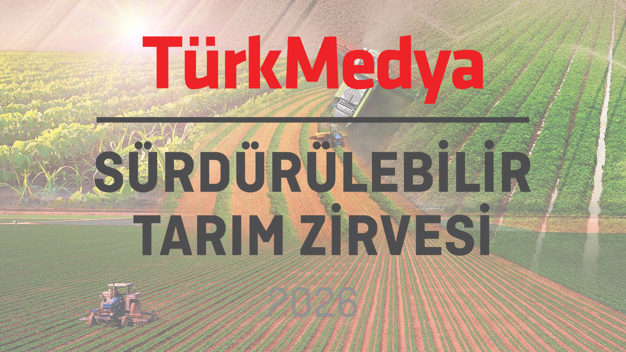 TürkMedya Sürdürülebilir Tarım Zirvesi 11 Haziran'
